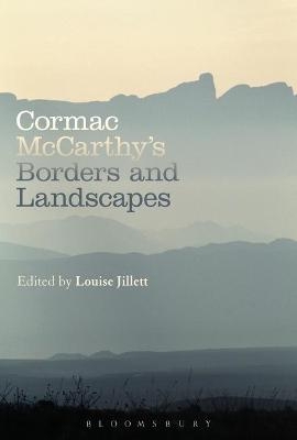 Cormac McCarthy’s Borders and Landscapes - 