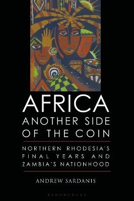 Africa, Another Side of the Coin - Andrew Sardanis