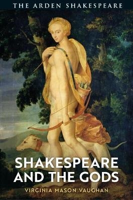 Shakespeare and the Gods - Professor Virginia Mason Vaughan