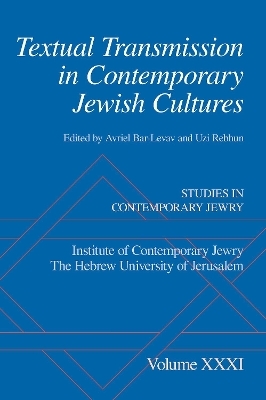 Textual Transmission in Contemporary Jewish Cultures - 