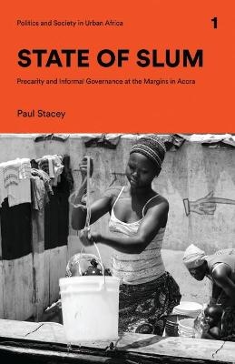 State of Slum - Paul Stacey