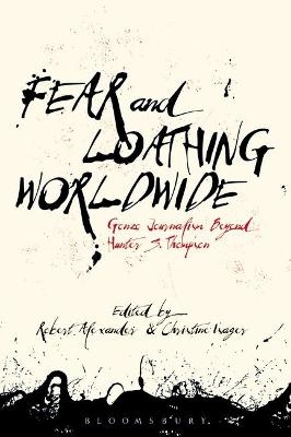 Fear and Loathing Worldwide - 