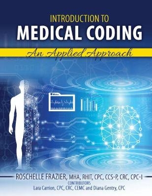 Introduction to Medical Coding -  Llc Healthcare Revenue Cycle Solutions