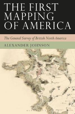 The First Mapping of America - Alex Johnson