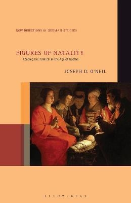 Figures of Natality - Dr. Joseph D. O’Neil