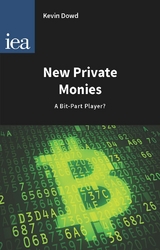 New Private Monies - Kevin Dowd