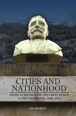 Cities and Nationhood - Ian Morley