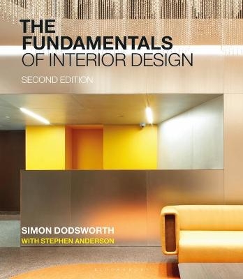 The Fundamentals of Interior Design - Simon Dodsworth, Stephen Anderson