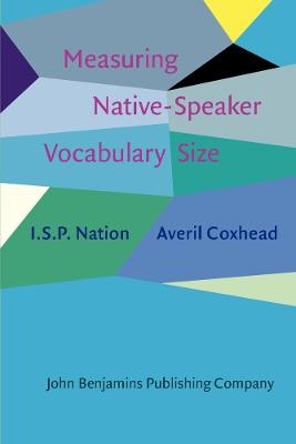 Measuring Native-Speaker Vocabulary Size - I.S.P. Nation, Averil Coxhead