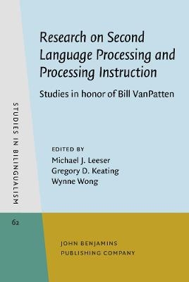 Research on Second Language Processing and Processing Instruction - 