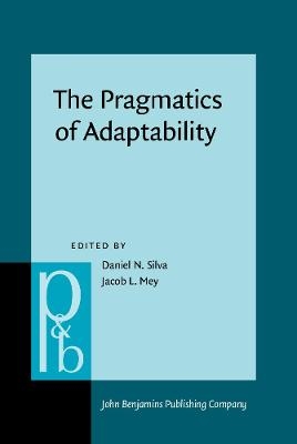 The Pragmatics of Adaptability - 