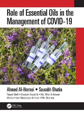 Role of Essential Oils in the Management of Covid-19 - Ahmed Al-Harrasi