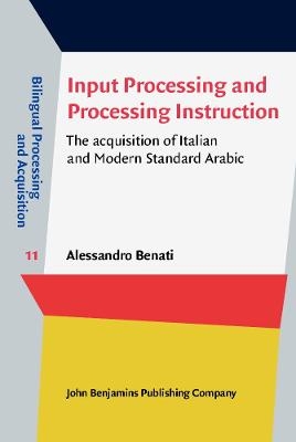 Input Processing and Processing Instruction - Alessandro Benati