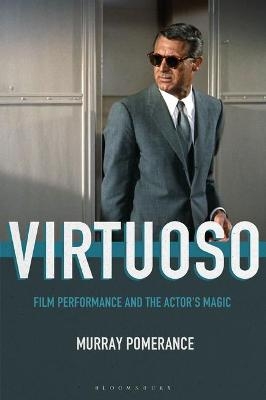 Virtuoso - Professor Murray Pomerance