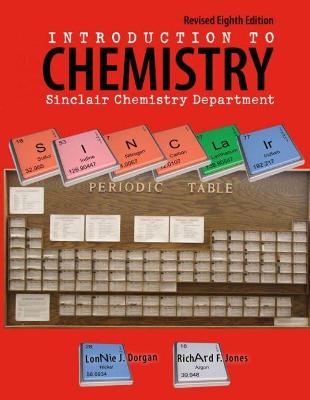 Introduction to Chemistry: Sinclair Chemistry Department - Richard F Jones, Lonnie J Dorgan