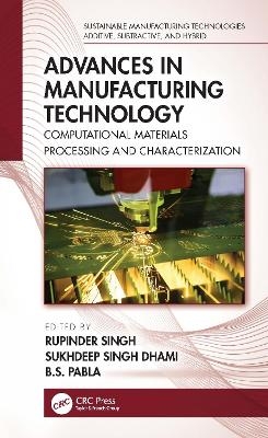 Advances in Manufacturing Technology - 