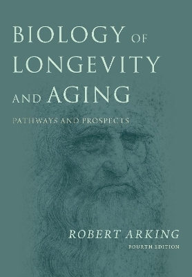 Biology of Longevity and Aging - Robert Arking