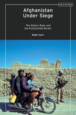 Afghanistan Under Siege - Dr Bojan Savic