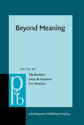 Beyond Meaning - 
