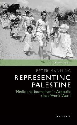 Representing Palestine - Peter Manning