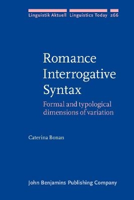Romance Interrogative Syntax - Caterina Bonan