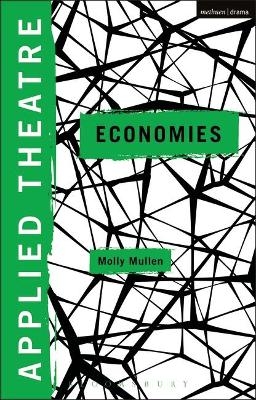 Applied Theatre: Economies - 