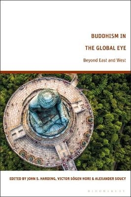 Buddhism in the Global Eye - 