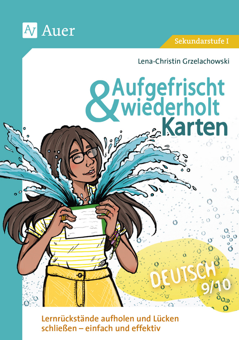 Aufgefrischt-und-wiederholt-Karten Deutsch 9-10 - Lena-Christin Grzelachowski