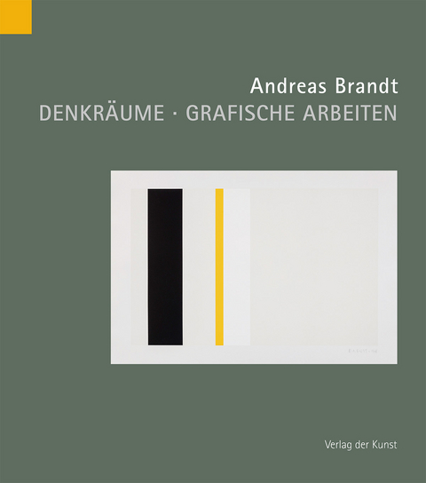 Andreas Brandt. Denkräume. Grafische Arbeiten - 