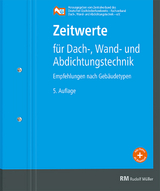 Zeitwerte für Dach-, Wand- und Abdichtungstechnik - 