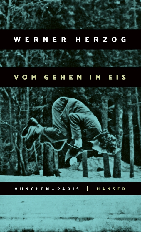 Vom Gehen im Eis - Werner Herzog