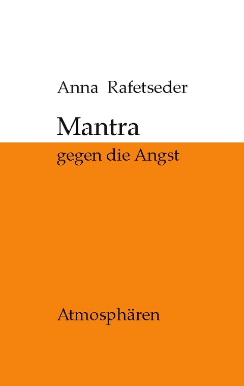 Mantra - Anna Rafetseder