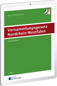 Versammlungsgesetz Nordrhein-Westfalen - Digital - Prof. Dr. Klaus Schönenbroicher