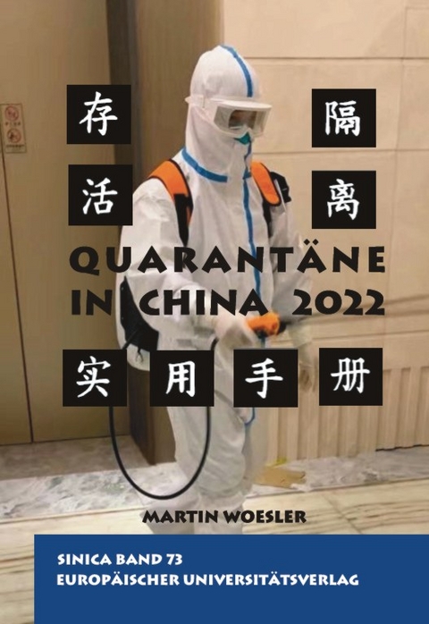 Quarantäne in China 2022 - Martin Woesler