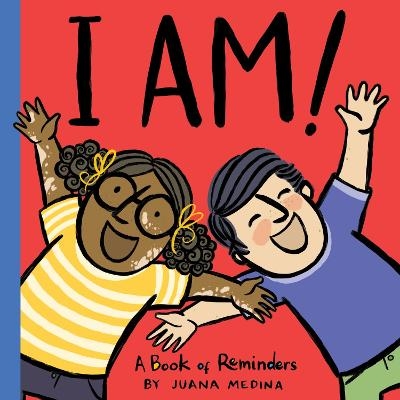 I Am! - Juana Medina