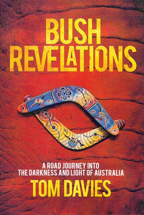 Bush Revelations - Tom Davies