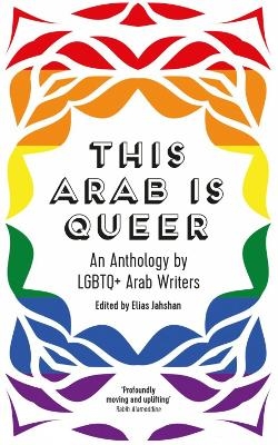 This Arab Is Queer - 