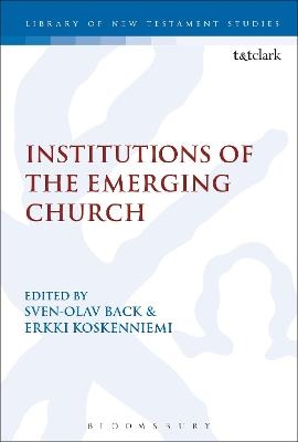 Institutions of the Emerging Church - 