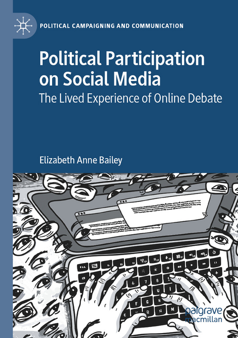 Political Participation on Social Media - Elizabeth Anne Bailey