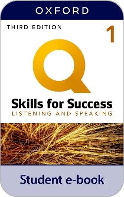 Q: Skills for Success Level 1 Listening and Speaking Student Book E-Book
