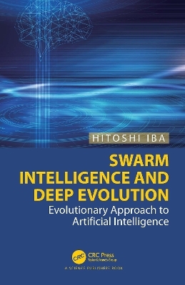 Swarm Intelligence and Deep Evolution - Hitoshi Iba