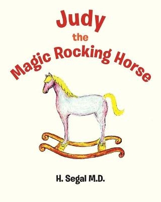 Judy the Magic Rocking Horse