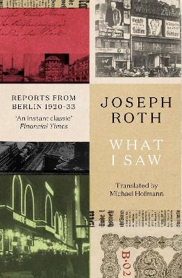 What I Saw - Joseph Roth