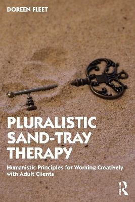 Pluralistic Sand-Tray Therapy - Doreen Fleet