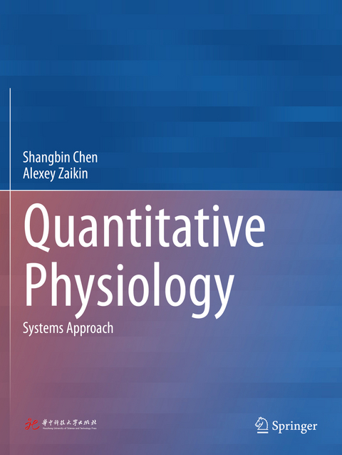 Quantitative Physiology - Shangbin Chen, Alexey Zaikin