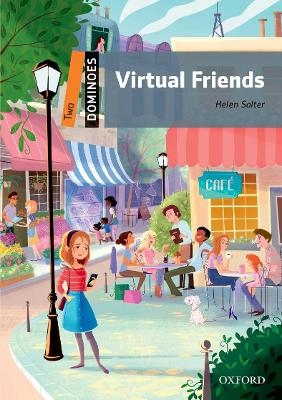 Dominoes: Two: Virtual Friends - Helen Salter