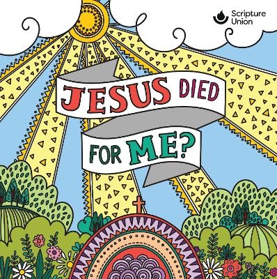 Jesus Died For Me? - Gemma Willis