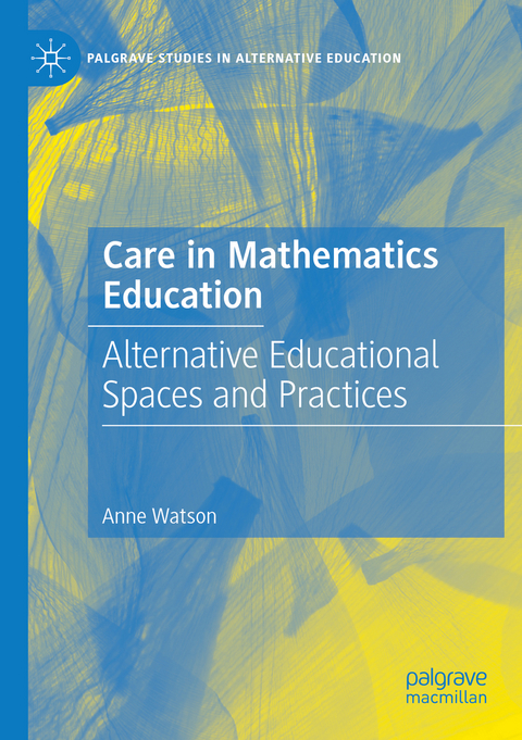 Care in Mathematics Education - Anne Watson