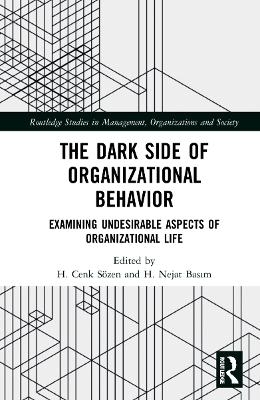 The Dark Side of Organizational Behavior - 