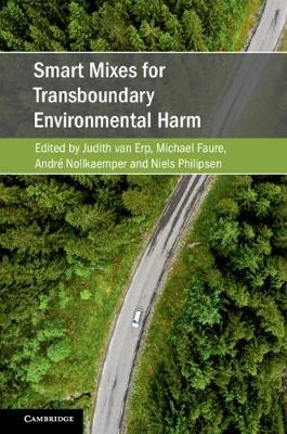 Smart Mixes for Transboundary Environmental Harm - 